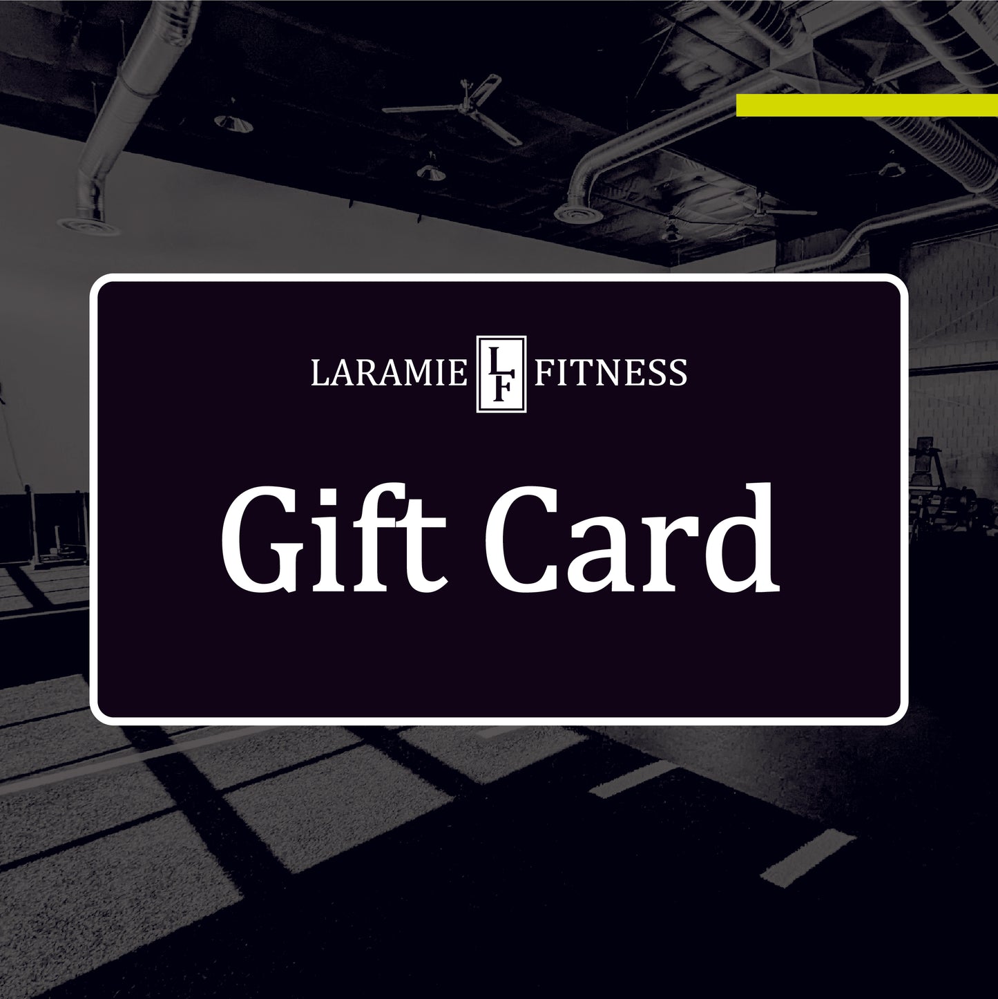 Laramie Fitness Gym Membership Gift Cards